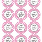 Ready To Pop Printable Labels Free | Baby Shower Ideas | Pinterest   Ready To Pop Free Printable