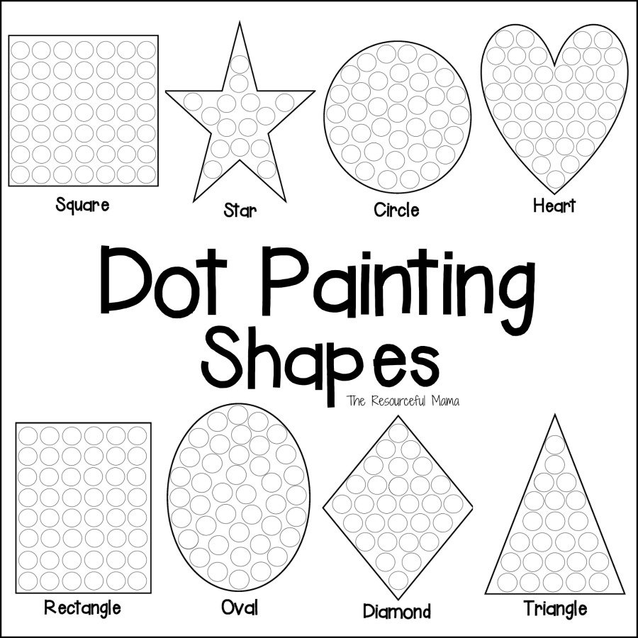 Shapes Dot Painting {Free Printable} - The Resourceful Mama - Free Printable Shapes