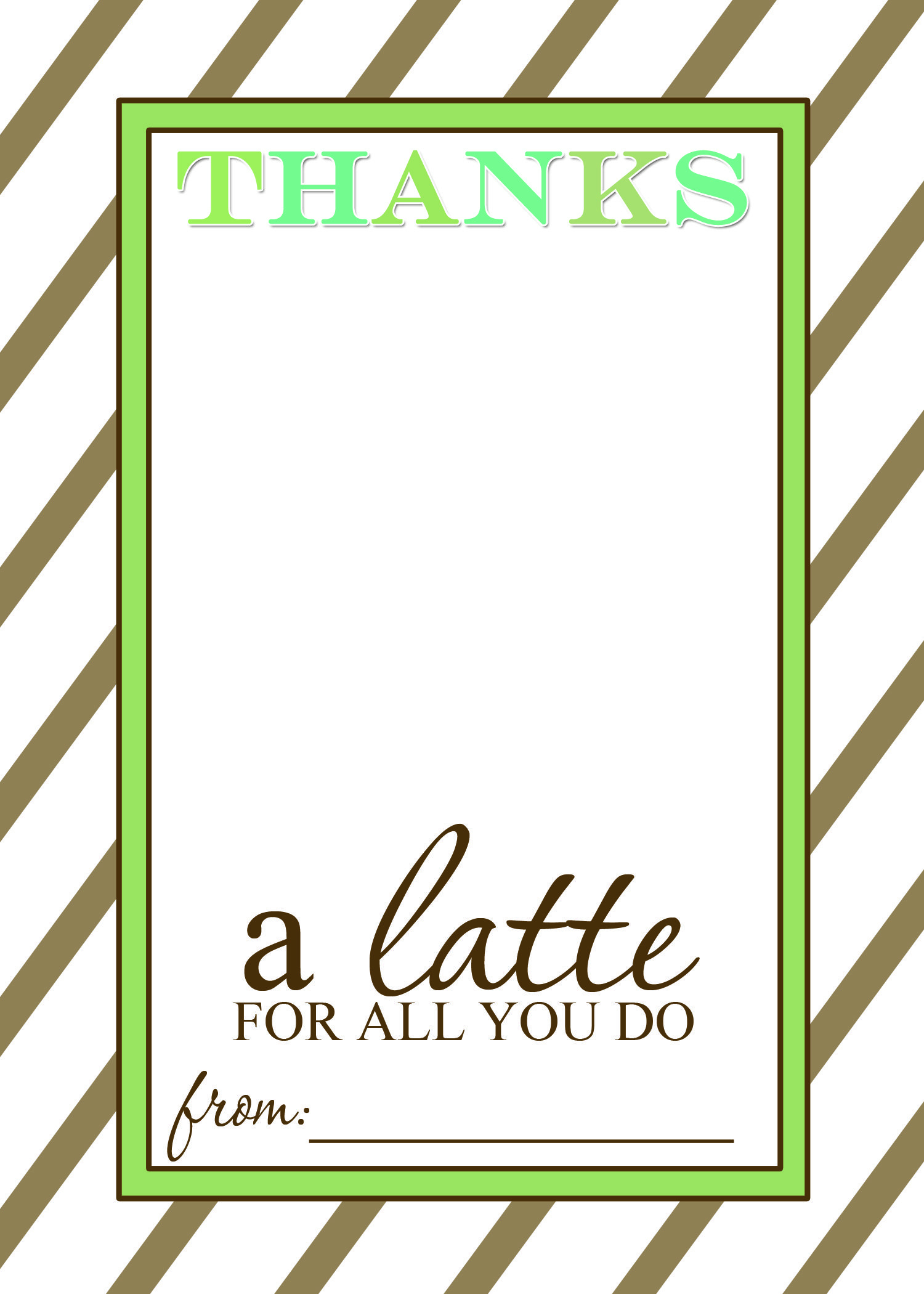 Teacher Appreciation Gift Idea - Thanks A Latte Free Printable Card - Thanks A Latte Free Printable