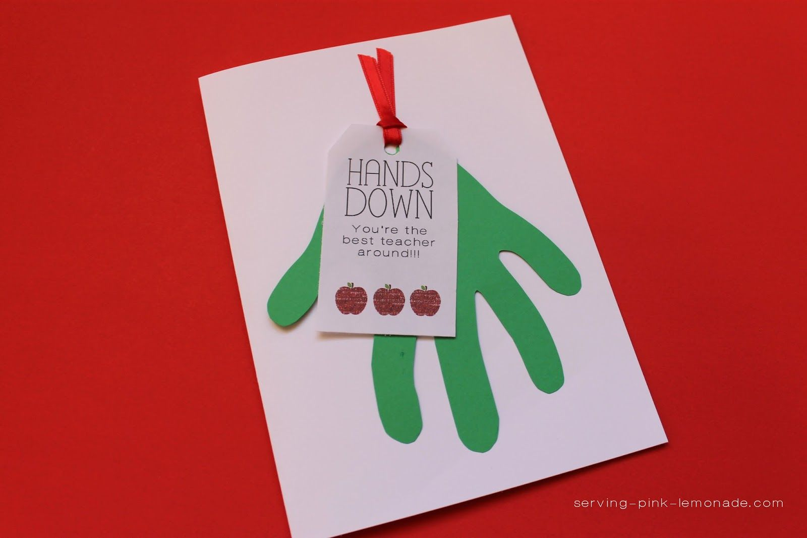 Teacher Card: Hands Down You&amp;#039;re The Best Teacher Around W/ Free - Hands Down You Re The Best Teacher Around Free Printable