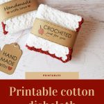 This Pattern Includes Instructions For Making The Dishcloths   Free Printable Dishcloth Wrappers