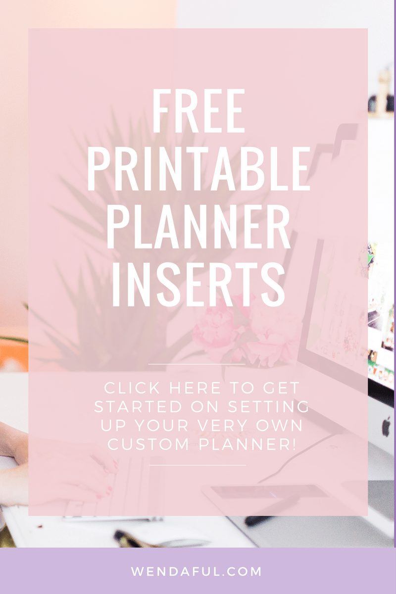 Wendaful Printable Inserts | Planner Refills - Free Planner Refills Printable
